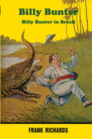 BILLY BUNTER IN BRAZIL - Odyssey Online Store
