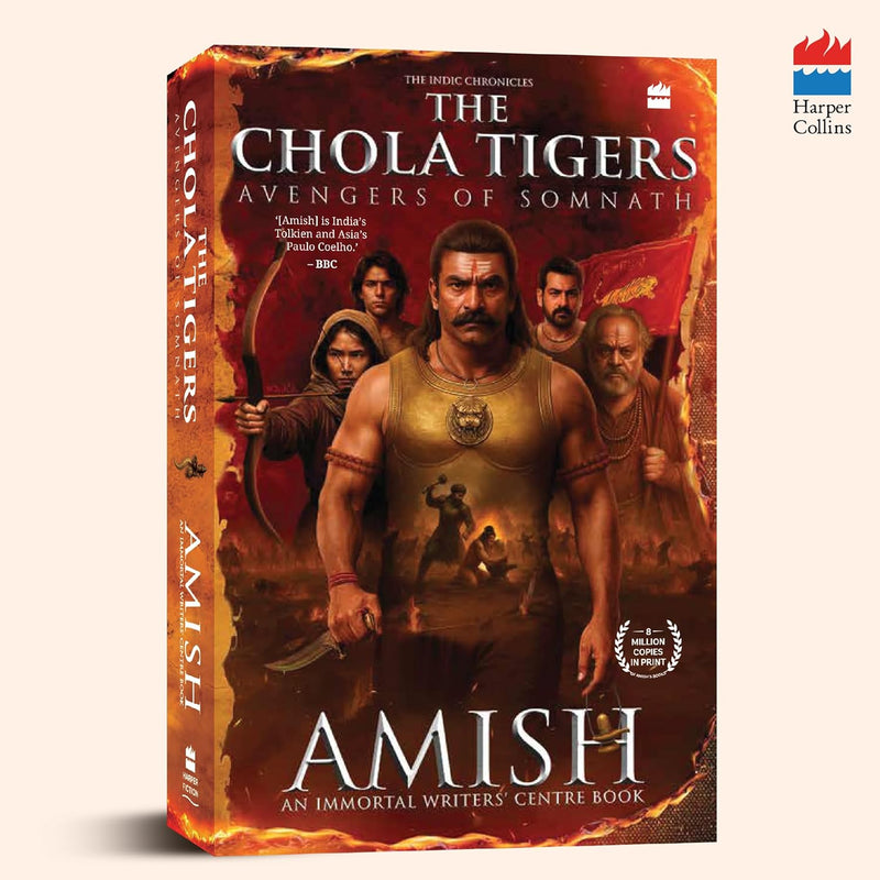 The Chola Tigers: Avengers of Somnath - A Historical Fiction by Amish - Odyssey Online Store