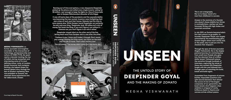 Unseen: The Untold Story of Deepinder Goyal and the Making of Zomato