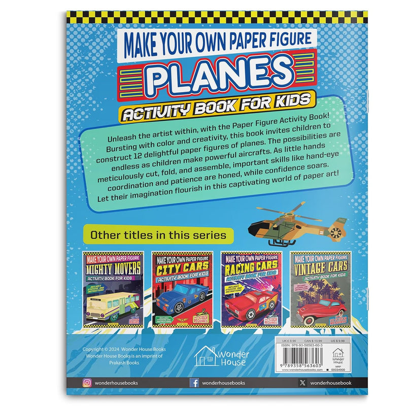 MAKE YOUR OWN PAPER FIGURE PLANES