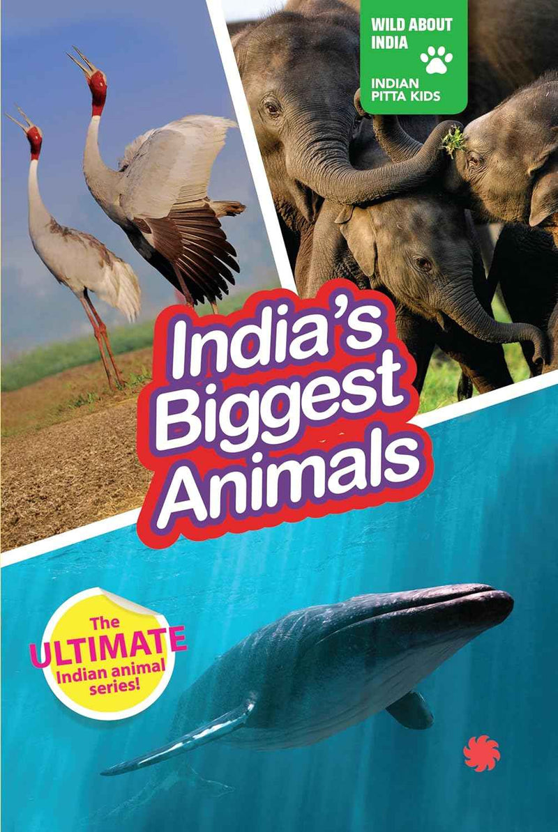 INDIAS BIGGEST ANIMALS