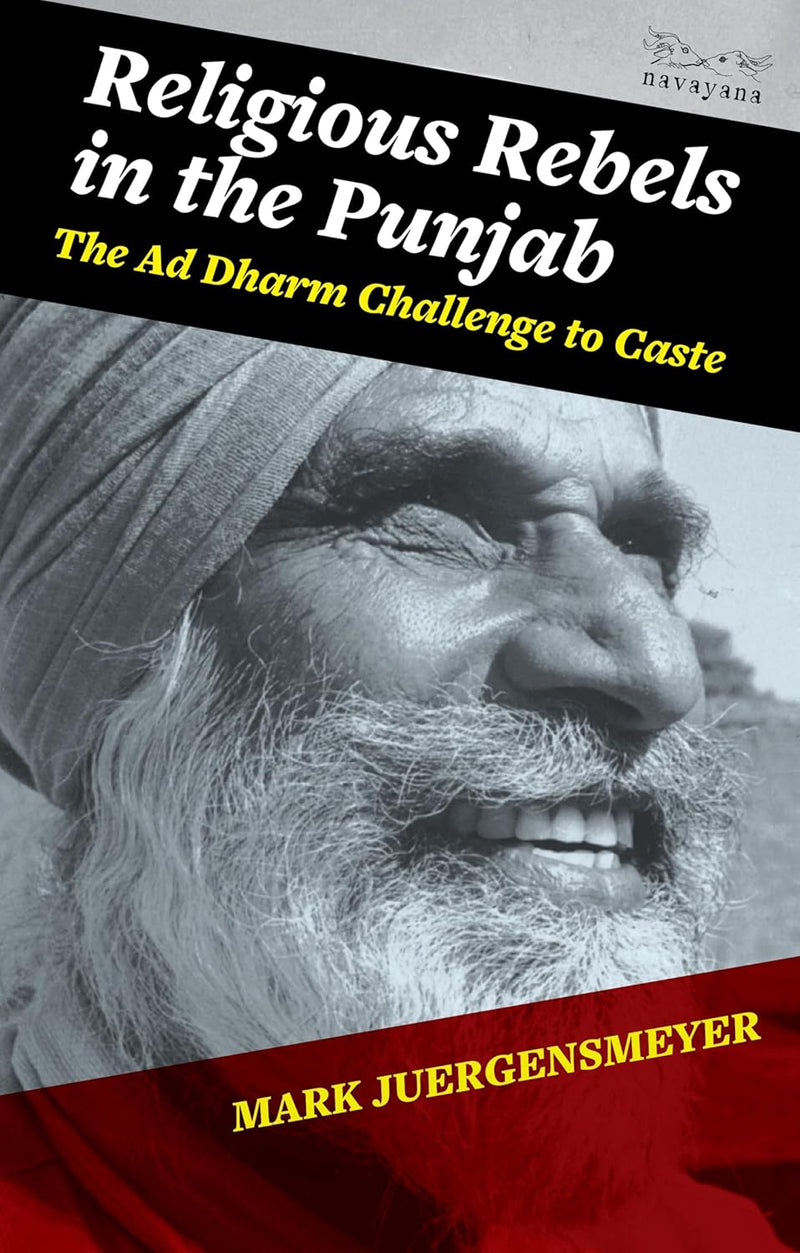 RELIGIOUS REBELS IN THE PUNJAB