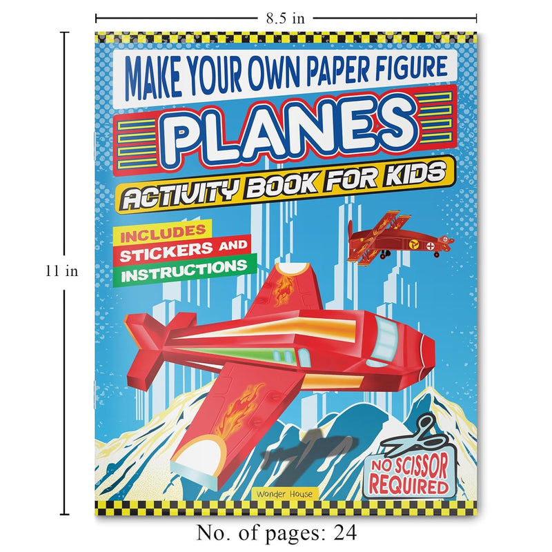 MAKE YOUR OWN PAPER FIGURE PLANES