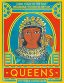 QUEENS 3000 YEARS OF THE MOST INCREDIBLE WOMEN IN HISTORY - Odyssey Online Store