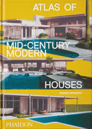 ATLAS OF MID CENTURY MODERN HOUSES - Odyssey Online Store