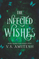 THE INFECTED WISHES - Odyssey Online Store