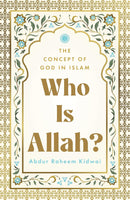 WHO IS ALLAH ?