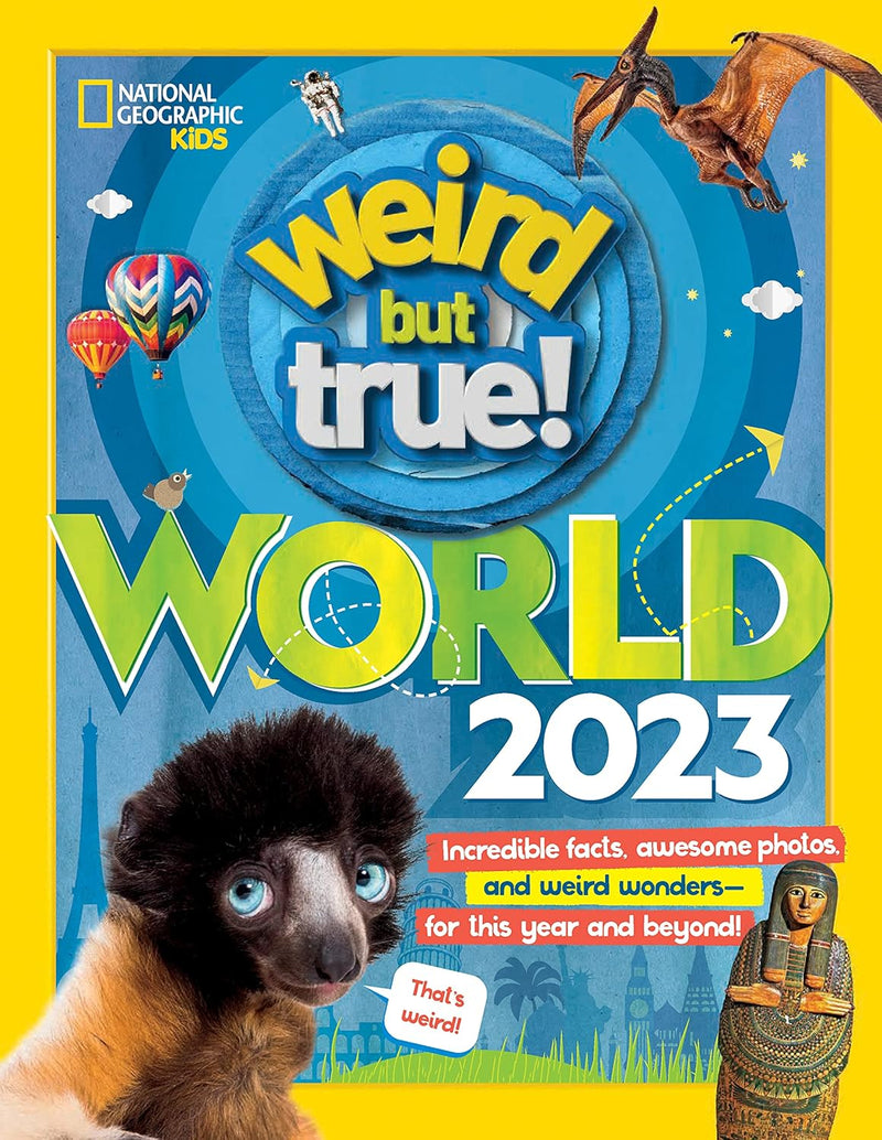 WEIRD BUT TRUE WORLD 2023 - Odyssey Online Store