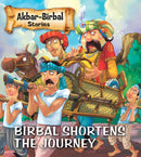 SQUARE BOOK AKBAR BIRBAL STORIES BIRBAL SHORTENS THE JOURNEY - Odyssey Online Store