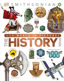 SMITHSONIAN OUR WORLD IN PICTURE THE HISTORY BOOK - Odyssey Online Store
