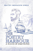 THE POETRY HARBOUR A WAVE OF EMOTIONS - Odyssey Online Store