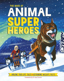 THE BOOK OF ANIMAL SUPER HEROES - Odyssey Online Store