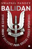 BALIDAN : STORIES OF INDIANS GREATEST PARA SPECIAL FORCES OPERATIVES - Odyssey Online Store