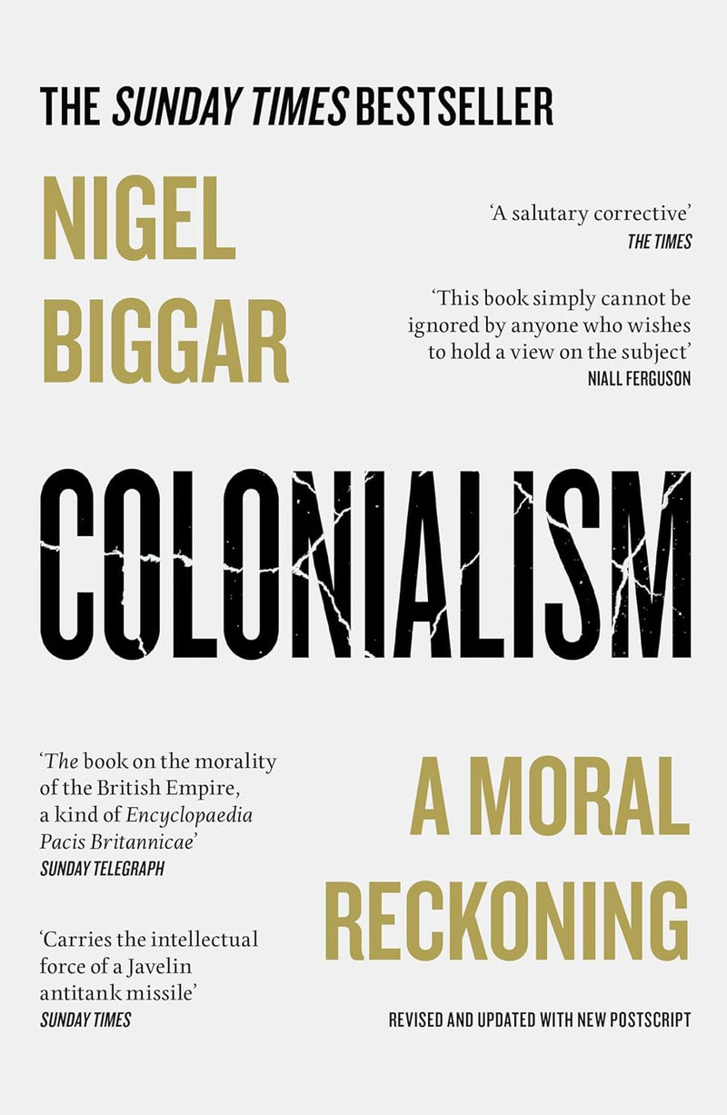 COLONIALISM: A MORAL RECKONING