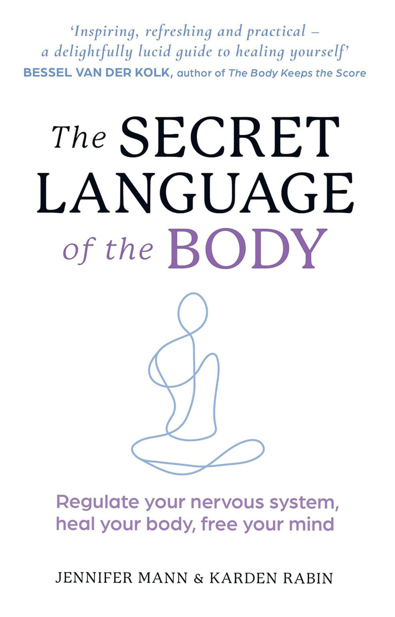 THE SECRET LANGUAGE OF THE BODY