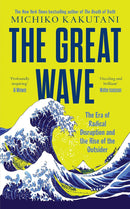 THE GREAT WAVE THE ERA OF RADICAL DISRUPTION