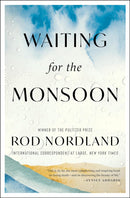 WAITING FOR THE MONSOON