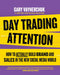 DAY TRADING ATTENTION