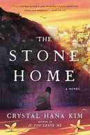 THE STONE HOME A NOVEL