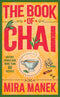 THE BOOK OF CHAI HISTORY STORIES AND MORE THAN 60 RECIPES