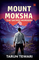 MOUNT MOKSHA THE SACRED MURDERS - Odyssey Online Store