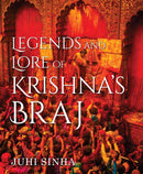 LEGENDS AND LORE OF KRISHNAS BRAJ - Odyssey Online Store
