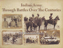 INDIAN ARMY THROUGH BATTLES OVER THE CENTURIE - Odyssey Online Store