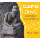 SCULPTED STONES MYSTERIES OF MAMALLAPURAM - Odyssey Online Store