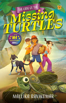 THE CASE OF THE MISSING TURTLES BOOK 2