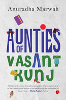 AUNTIES OF VASANT KUNJ - Odyssey Online Store