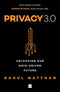 PRIVACY 3.0 UNLOCKING OUR DATA DRIVEN FUTURE