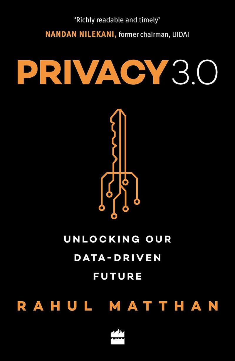 PRIVACY 3.0 UNLOCKING OUR DATA DRIVEN FUTURE