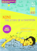 BOOK MINE KONI THE STORY OF A CHAMPION - Odyssey Online Store