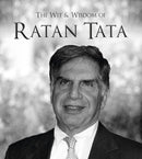 THE WIT AND WISDOM OF RATAN TATA