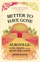 BETTER TO HAVE GONE - Odyssey Online Store