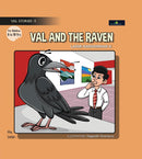 VAL AND THE RAVEN 6 TO 18 YEARS STORY 3 - Odyssey Online Store