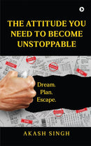 THE ATTITUDE YOU NEED TO BECOME UNSTOPPABLE - Odyssey Online Store