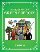 STORIES OF OUR GREEN SHEROES - Odyssey Online Store
