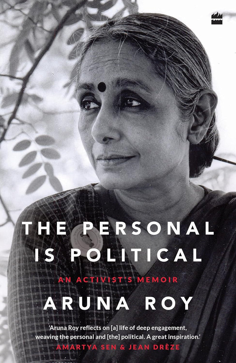 THE PERSONAL IS POLITICAL AN ACTIVISTS MEMOIR