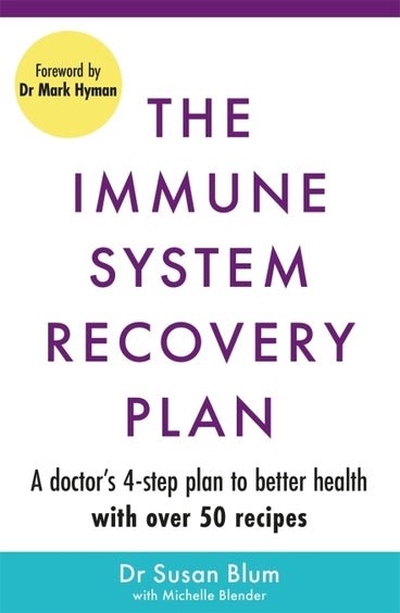 THE IMMUNE SYSTEM RECOVERY PLAN: A Doctor's 4 - Step Program to Treat Auto immune Disease - Odyssey Online Store