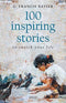 100 INSPIRING STORIES TO ENRICH YOUR LIFE - Odyssey Online Store