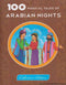 100 MAGICAL TALES OF ARABIAN NIGHTS COLL EDI - Odyssey Online Store