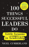100 THINGS SUCCESSFUL LEADERS DO - Odyssey Online Store