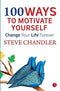 100 WAYS TO MOTIVATE YOURSELF CHA - Odyssey Online Store