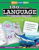 180 DAYS OF LANGUAGE GRADE 6