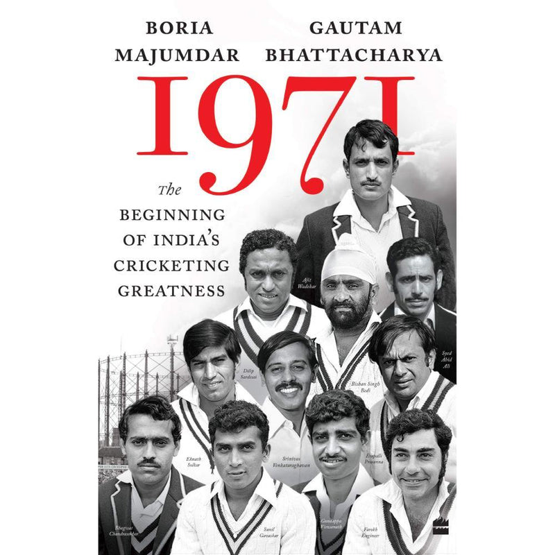 1971 THE BEGINNING OF INDIAS CRICKETING GREATNESS - Odyssey Online Store