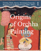 Origin of Orchha Painting: Orchha, Datia, Panna  Miniatures from the Royal Courts of Bundelkhand