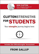 CLIFTON STRENGTHS FOR STUDENTS: Your Strengths Journey Begins Here