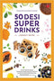 50 DESI SUPER DRINKS - Odyssey Online Store
