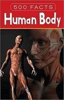 500 FACTS HUMAN BODY - Odyssey Online Store